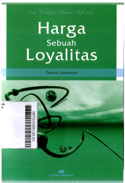 Harga Sebuah Loyalitas