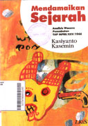 Mendamaikan Sejarah : analisis wacana pencabutan TAP MPRS/XXV/1966