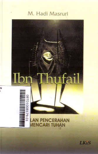 Ibn Thufail : jalan pencerahan mencari Tuhan