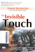 The Invisible Touch : empat seni inspiratif dan motivatif memenangkan kompetisi marketing