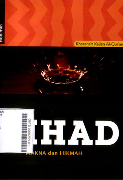 Jihad : makna dan hikmah