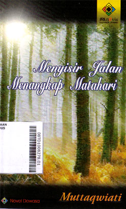 Menyisir Jalan Menangkap Matahari