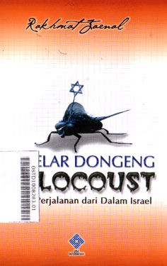 Makelar Dongeng Holocoust : catatan perjalanan dari dalam Israel