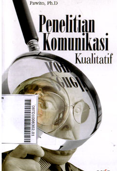 Penelitian Komunikasi Kualitatif