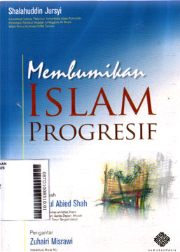 Membumikan Islam Progresif