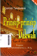 Prinsip-Prinsip Dakwah : yang tegar di jalan Allah