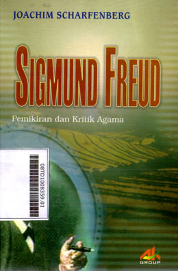 Sigmund Freud : pemikiran dan kritik agama