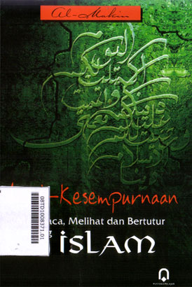 Anti-Kesempurnaan : membaca, melihat dan bertutur tentang islam
