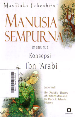 Manusia Sempurna : menurut konsepsi Ibn Arabi