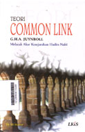 Teori Common Link G.H.A. Juynboll : melacak akar kesejarahan Hadits Nabi