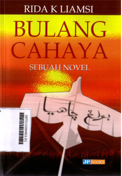 Bulang Cahaya : sebuah novel