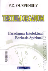 Tertium Organum : Paradigma Intelektual Berbasis Spiritual