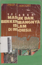 Sejarah Masuk Dan Berkembangnya Islam Di Indonesia : kumpulan prasaran pada seminar di Aceh