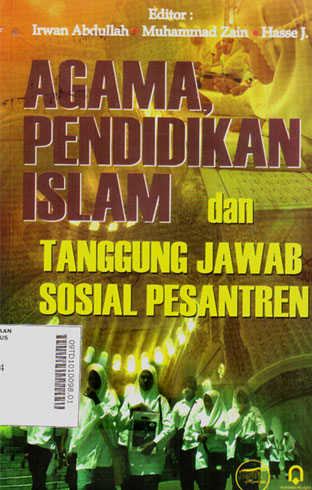 Agama Pendidikan Islam dan Tanggung Jawab Sosial Pesantren