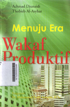 Menuju Era Wakaf Produktif