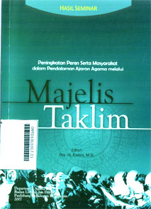 Peningkatan Peran Serta Masyarakat Dalam Pendalaman Ajaran Agama Malalui Majelis Taklim