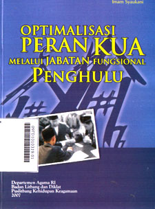Optimalisasi Peran KUA Melalui Jabatan Fungsional Penghulu