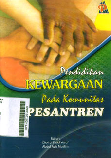 Pendidikan Kewargaan Pada Komunitas Pesantren
