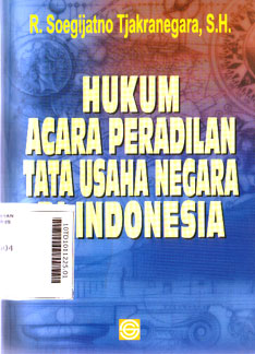 Hukum Acara Peradilan Tata Usaha Negara Di Indonesia