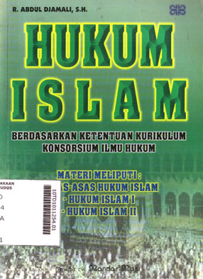 Hukum Islam : berdasarkan ketentuan kurikulum konsorsium ilmu hukum