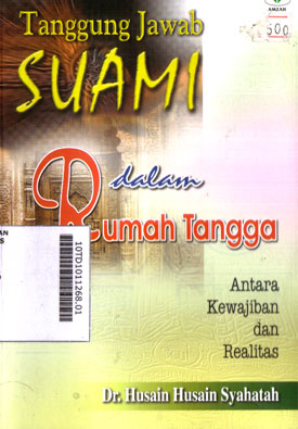 Tanggung jawab Suami Dalam Rumah Tangga : antara kewajiban dan realitas