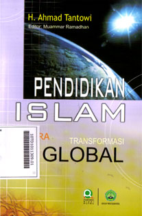Pendidikan Islam : di era transformasi global