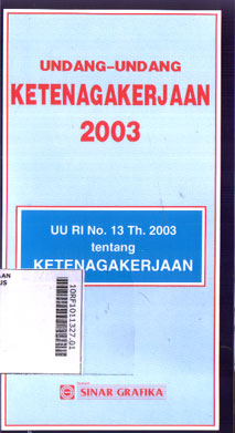 Undang-Undang Ketenagakerjaan 2003 (UU No. 13 Th. 2003)