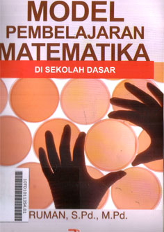 Model Pembelajaran Matematika di Sekolah Dasar