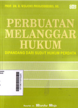 PERBUATAN MELANGGAR HUKUM Dipandang Dari Sudut Hukum Perdata