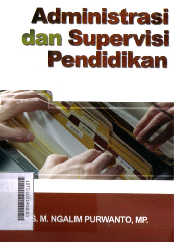 Administrasi dan Supervisi Pendidikan