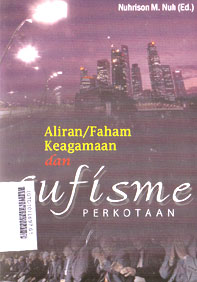 Aliran/Faham Keagamaan dan Sufisme Perkotaan