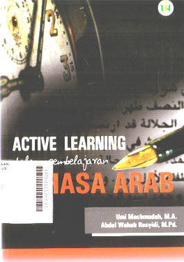 Active Learning : dalam pembelajaran bahasa arab
