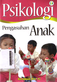 Psikologi Pengasuhan Anak