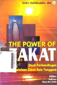The Power Of Zakat : studi perbandingan pengelolaan zakat Asia Tenggara