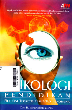Psikologi Pendidikan : refleksi teoritis terhadap fenomena