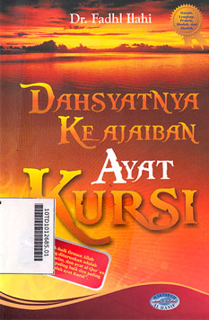 Dahsyatnya Keajaiban Ayat Kursi