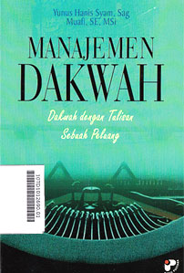 Manajemen Dakwah : dakwah dengan tulisan sebuah peluang