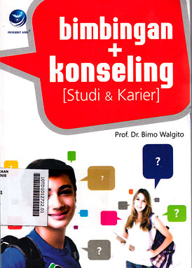 Bimbingan Dan Konseling : studi dan karier