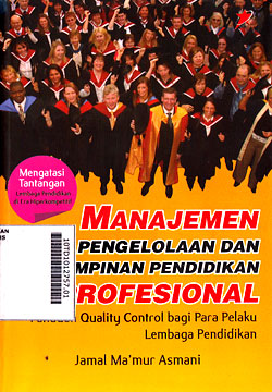 Manajemen Pengelolaan Dan Kepemimpinan Pendidikan Profesional