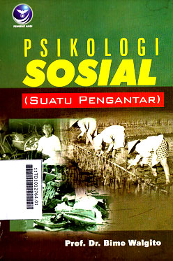 Psikologi Sosial : suatu pengantar