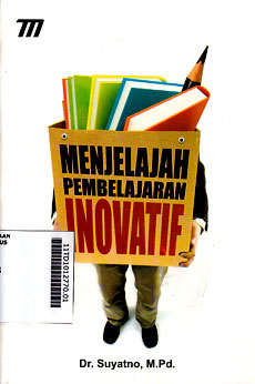 Menjelajah Pembelajaran Inovatif