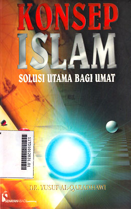 Konsep Islam : solusi utama nagi umat