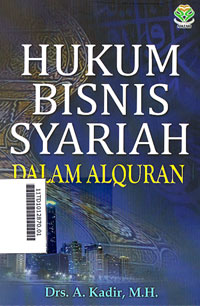 Hukum Bisnis Syariah Dalam Al Quran
