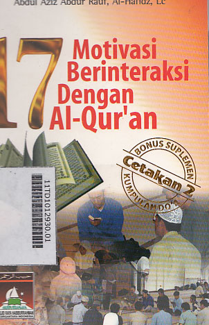 17 Motivasi Berinteraksi Dengan AL Qur\'an