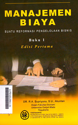 Manajemen Biaya : suatu reformasi pengelolaan bisnis
