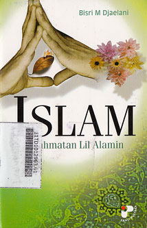 Islam : rahmatan lil alamin