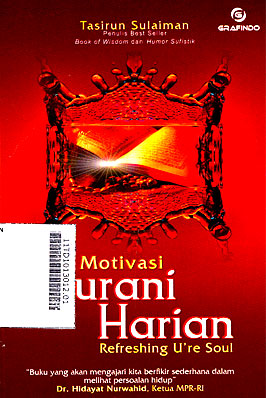 Motivasi Qurani Harian : refreshing u\'re soul