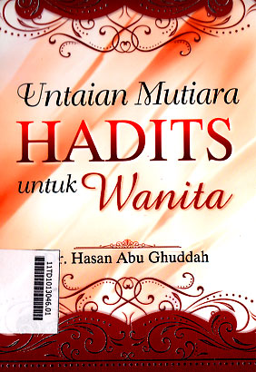Untaian Mutiara Hadits Untuk Wanita