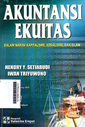 Akuntansi Ekuitas : dalam narasi kapitalisme, sosialisme, dan islam