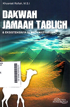 Dakwah Jamaah Tabligh : dan eksistensinya di mata masyarakat